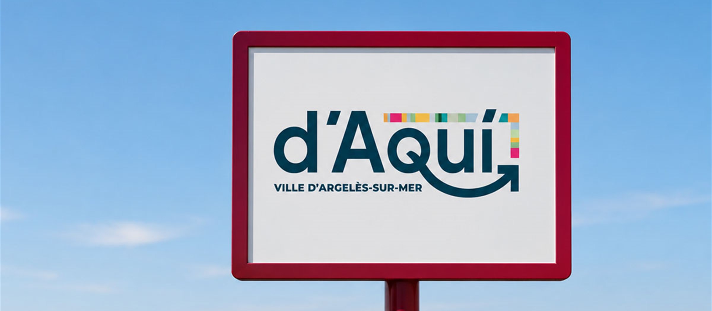 D'AQUI — panneau du réseau face à la Méditerranée